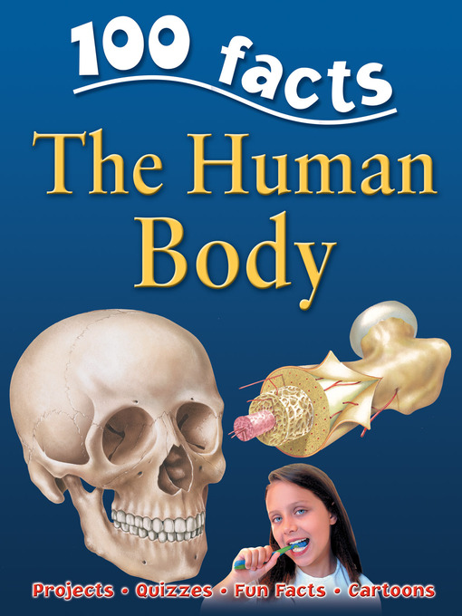 Title details for 100 Facts Human Body by Belinda Gallagher - Available